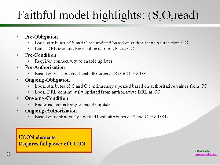 Faithful model highlights: (S, O, read) • Pre-Obligation • • • Pre-Condition • •
