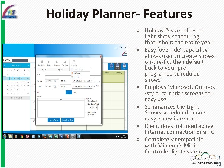 Holiday Planner- Features » Holiday & special event light show scheduling throughout the entire