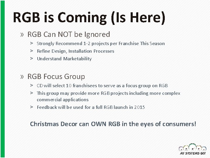 RGB is Coming (Is Here) » RGB Can NOT be Ignored ˃ Strongly Recommend