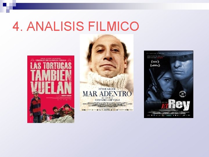 4. ANALISIS FILMICO 