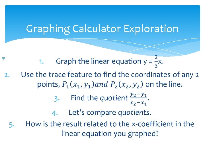 Graphing Calculator Exploration 