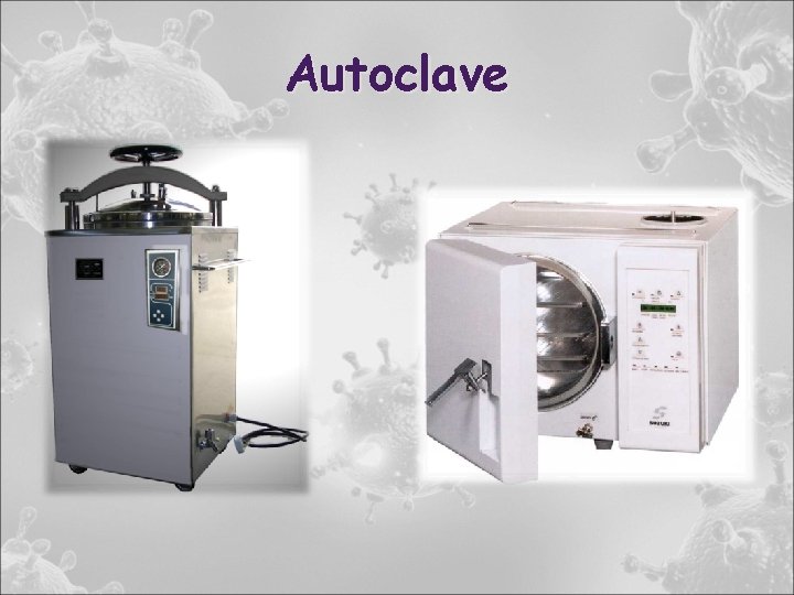 Autoclave 