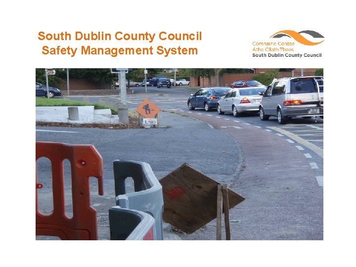 South Dublin County Council Safety Management System 