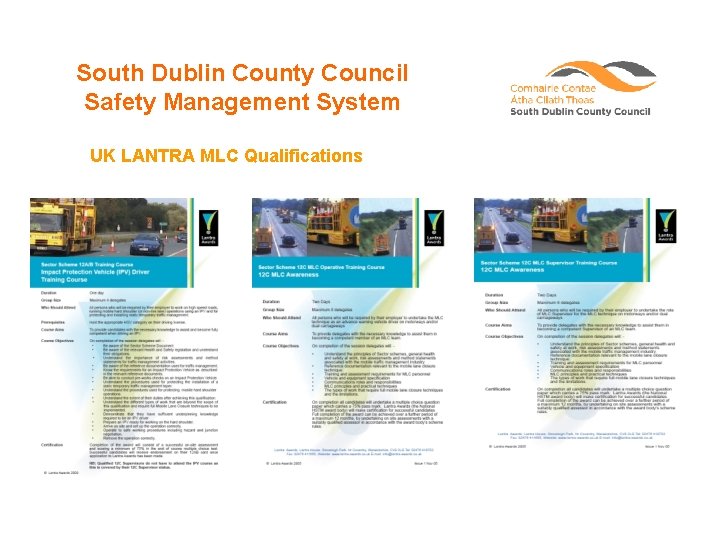 South Dublin County Council Safety Management System UK LANTRA MLC Qualifications 