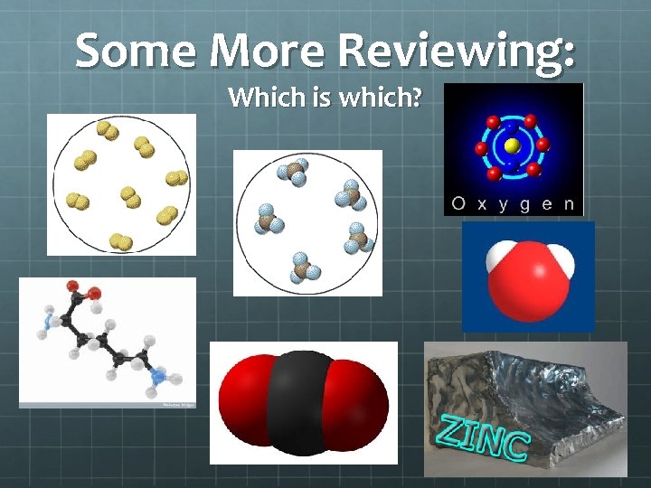 Some More Reviewing: Which is which? 