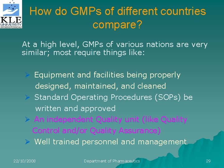 How do GMPs of different countries compare? At a high level, GMPs of various