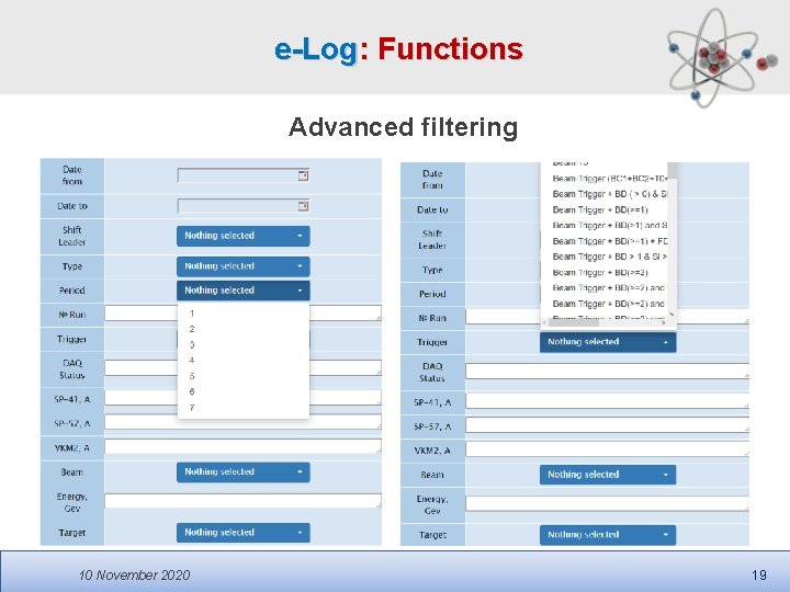 e-Log: Functions Advanced filtering 10 November 2020 19 e-Log: Functions Advanced filtering 10 November 2020 19