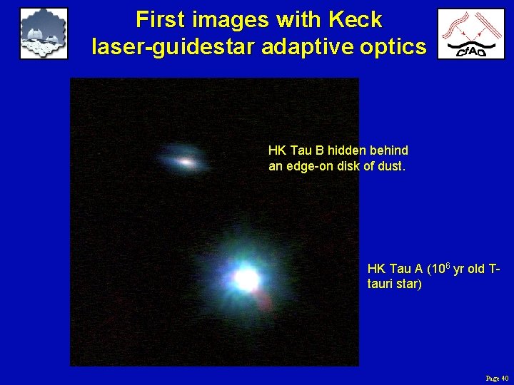 First images with Keck laser-guidestar adaptive optics HK Tau B hidden behind an edge-on
