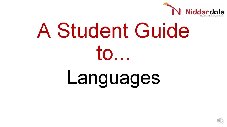 A Student Guide to. . . Languages 