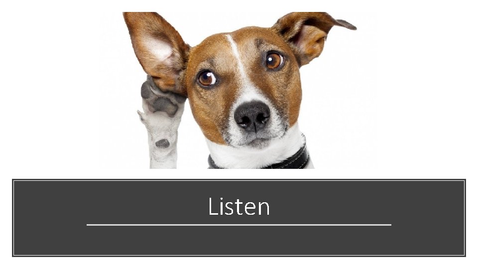 Listen 