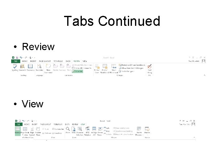 Tabs Continued • Review • View 