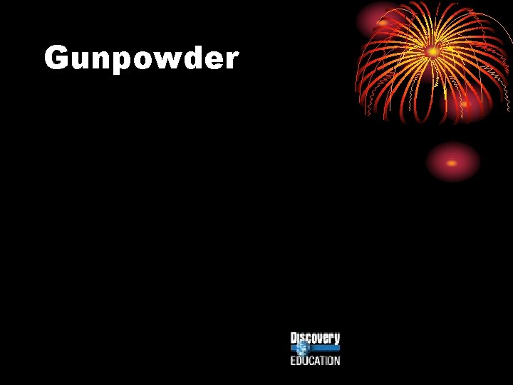 Gunpowder 