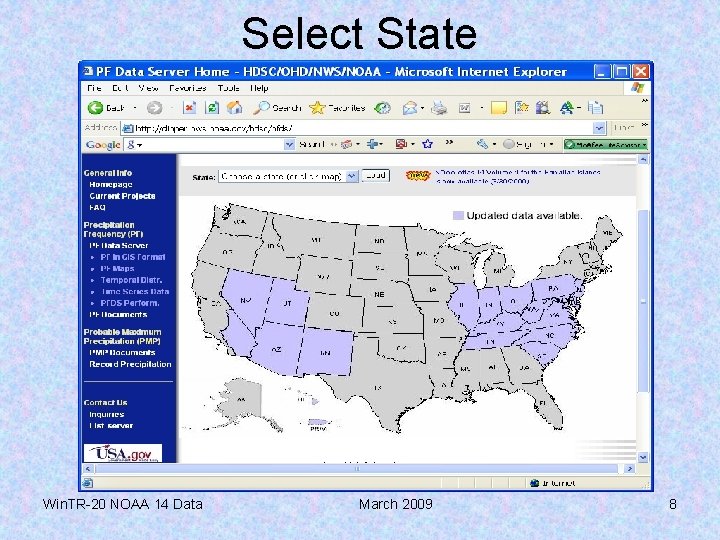 Select State Win. TR-20 NOAA 14 Data March 2009 8 