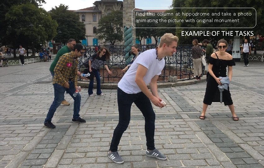 Find this column at hippodrome and take a photo animating the picture with original