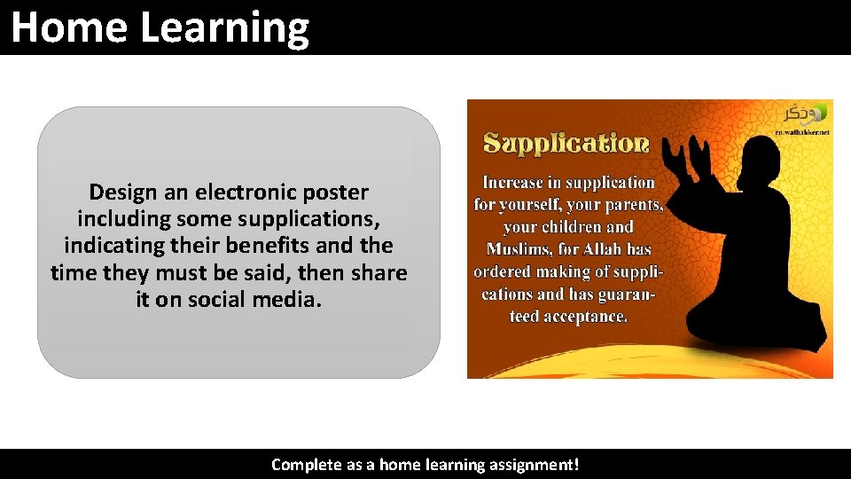 Home Learning Design an electronic poster including some supplications, indicating their benefits and the