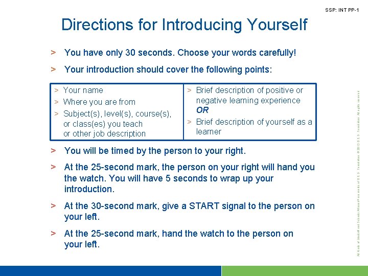 SSP: INT PP-1 Directions for Introducing Yourself > You have only 30 seconds. Choose