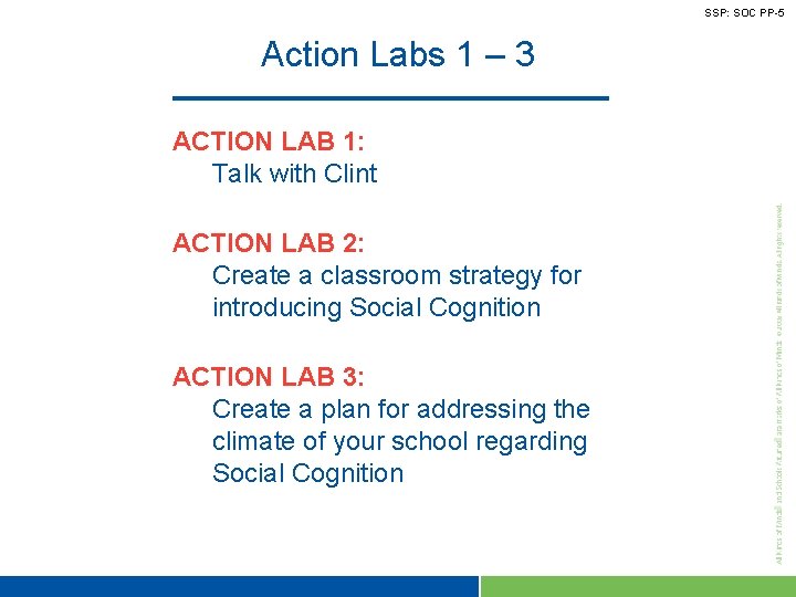 SSP: SOC PP-5 Action Labs 1 – 3 ACTION LAB 1: Talk with Clint