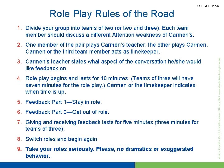 SSP: ATT PP-4 Role Play Rules of the Road 1. Divide your group into