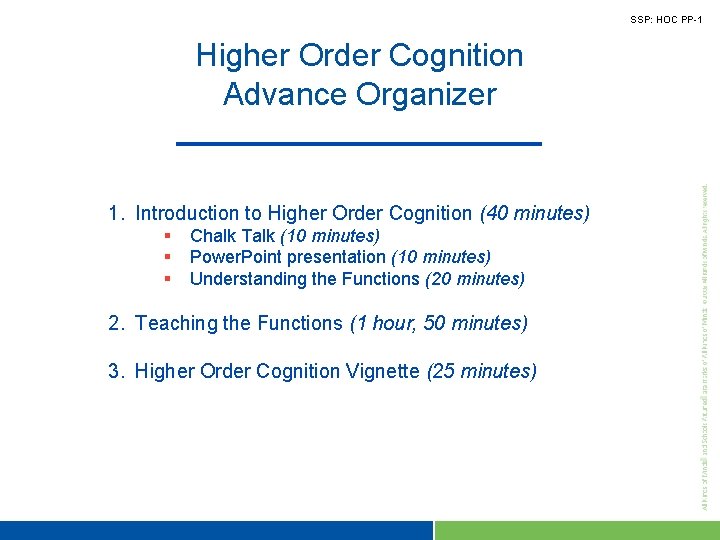 SSP: HOC PP-1 Higher Order Cognition Advance Organizer 1. Introduction to Higher Order Cognition