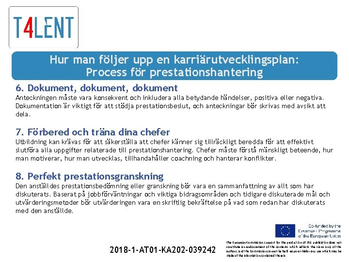 Hur man följer upp en karriärutvecklingsplan: Process för prestationshantering 6. Dokument, dokument Anteckningen måste