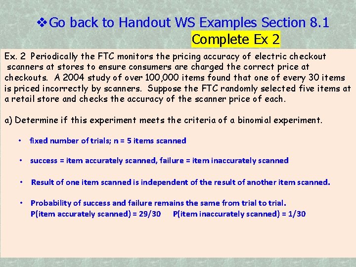  Go back to Handout WS Examples Section 8. 1 Complete Ex 2 Ex.