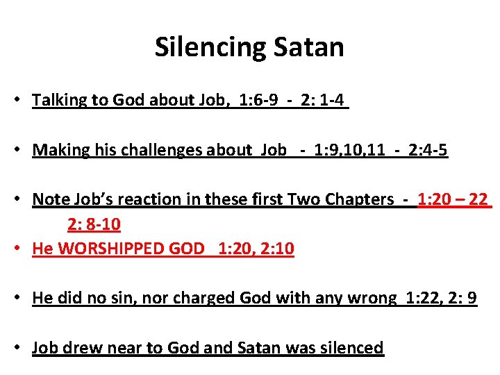 Silencing Satan • Talking to God about Job, 1: 6 -9 - 2: 1