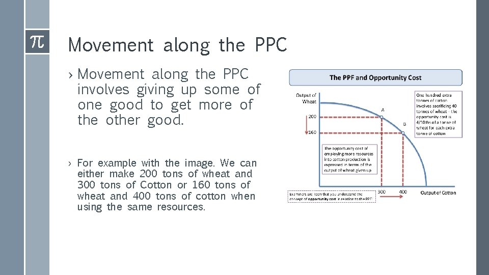 Movement along the PPC › Movement along the PPC involves giving up some of