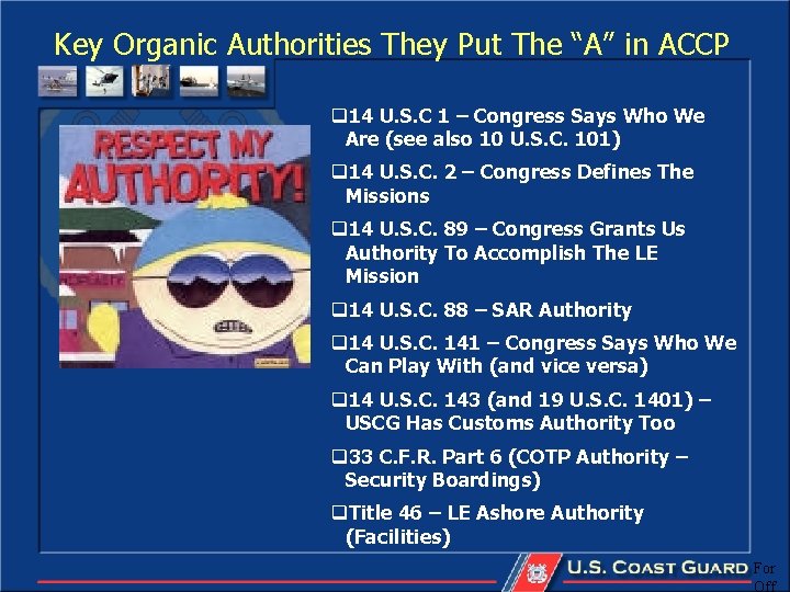 Key Organic Authorities They Put The “A” in ACCP q 14 U. S. C