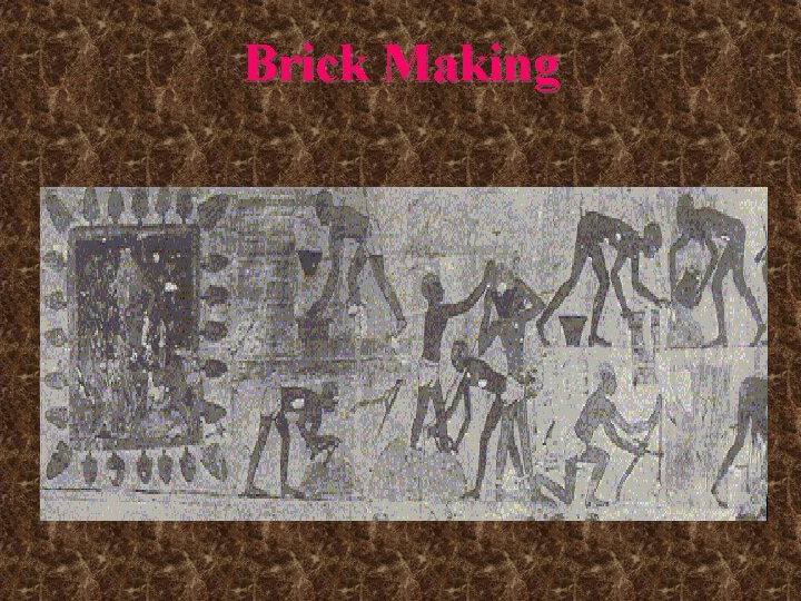 Brick Making Brick Making