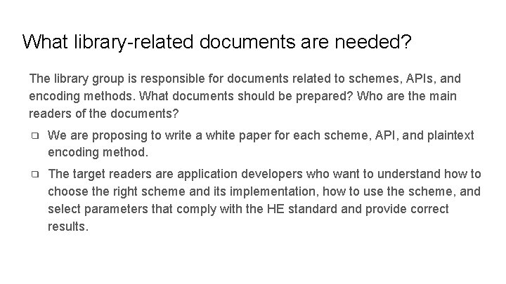 What library-related documents are needed? The library group is responsible for documents related to