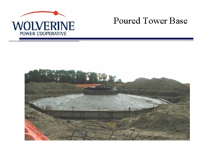 Poured Tower Base 