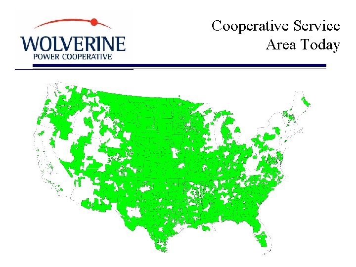 Cooperative Service Area Today 