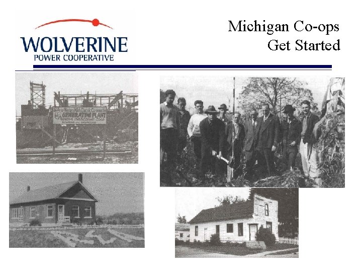 Michigan Co-ops Get Started 