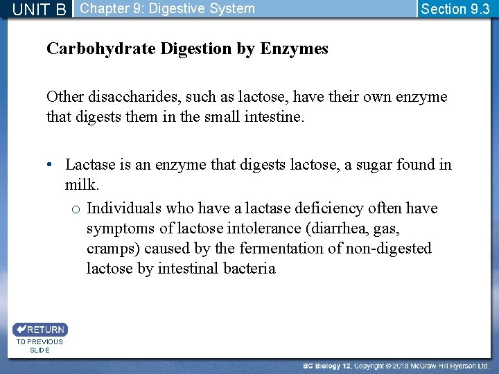 UNIT B Chapter 9: Digestive System Section 9. 3 Carbohydrate Digestion by Enzymes Other