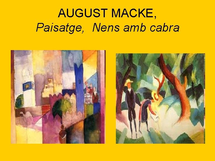 AUGUST MACKE, Paisatge, Nens amb cabra 