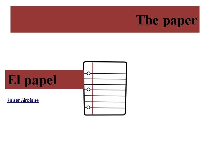 The paper El papel Paper Airplane 