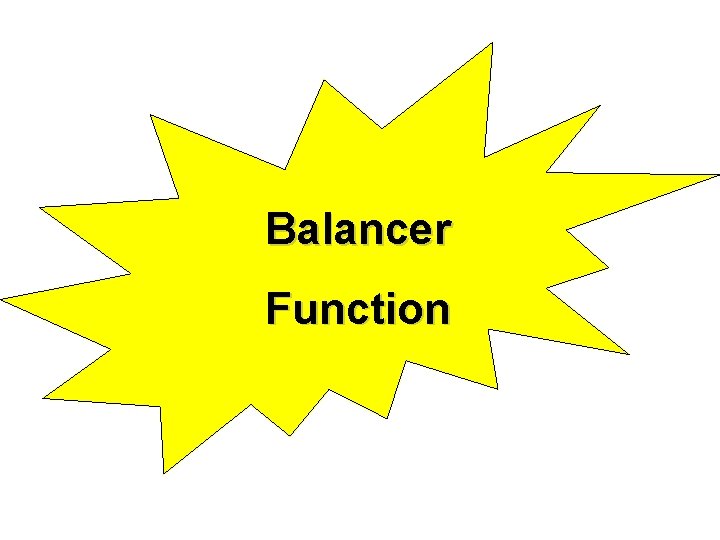 Balancer Function 