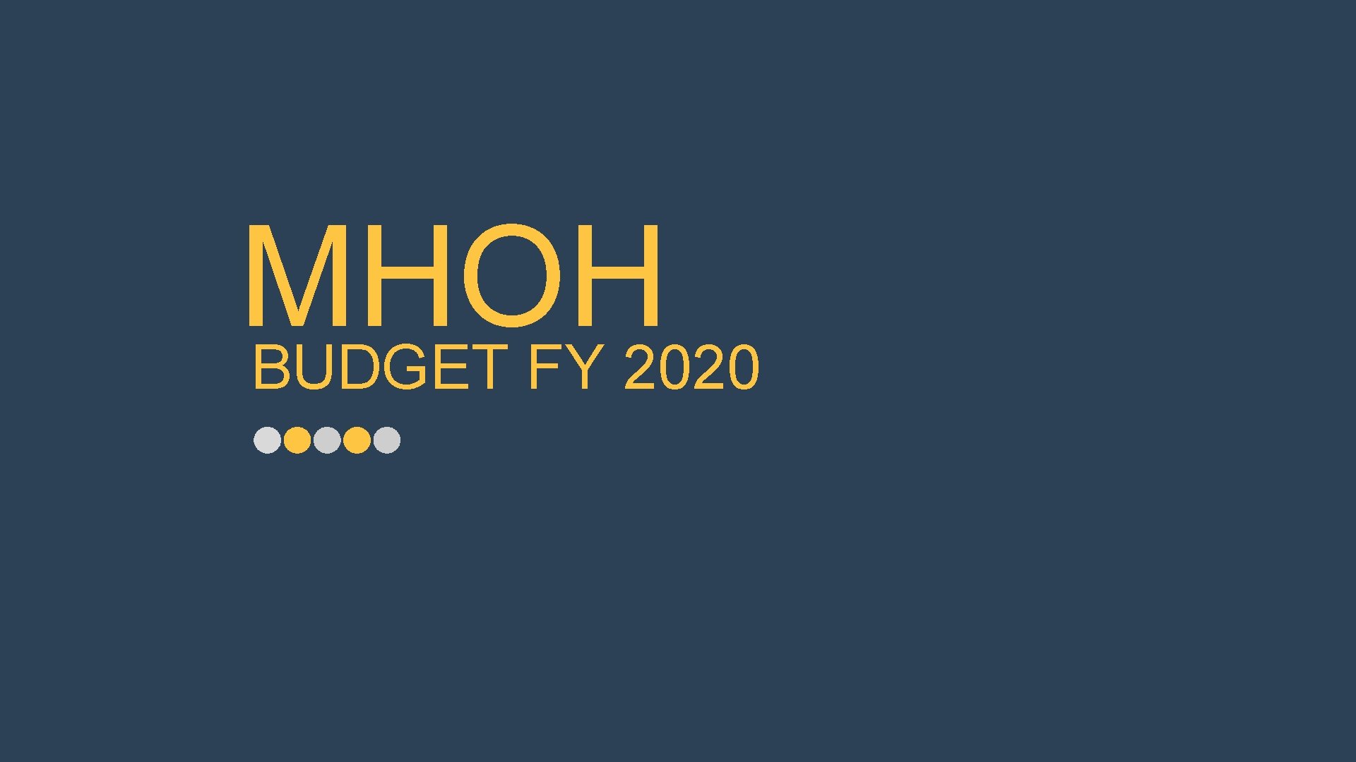 MHOH BUDGET FY 2020 