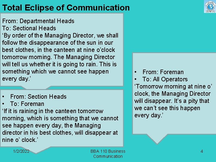 Total Eclipse of Communication From: Departmental Heads To: Sectional Heads ‘By order of the