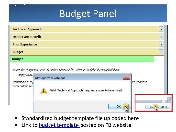 Budget Panel § Standardized budget template file uploaded here § Link to budget template