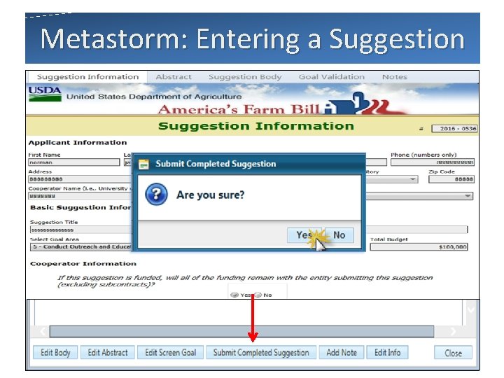 Metastorm: Entering a Suggestion slide 31 