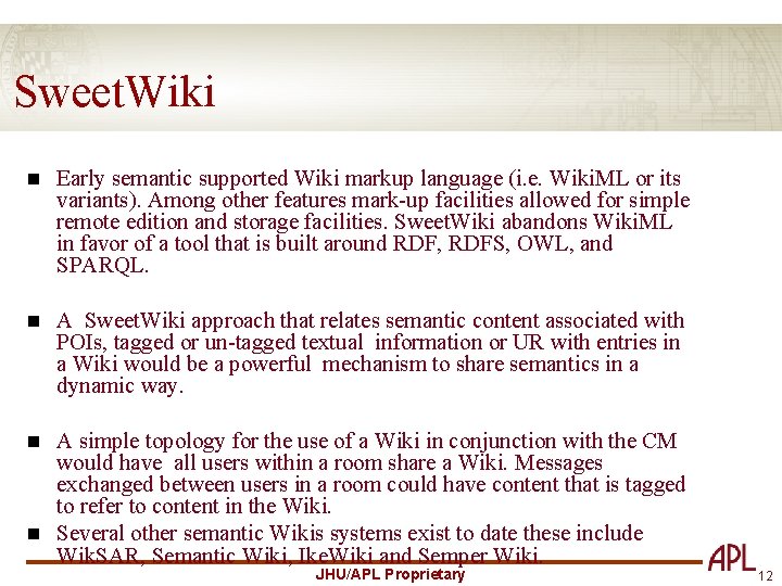 Sweet. Wiki n Early semantic supported Wiki markup language (i. e. Wiki. ML or