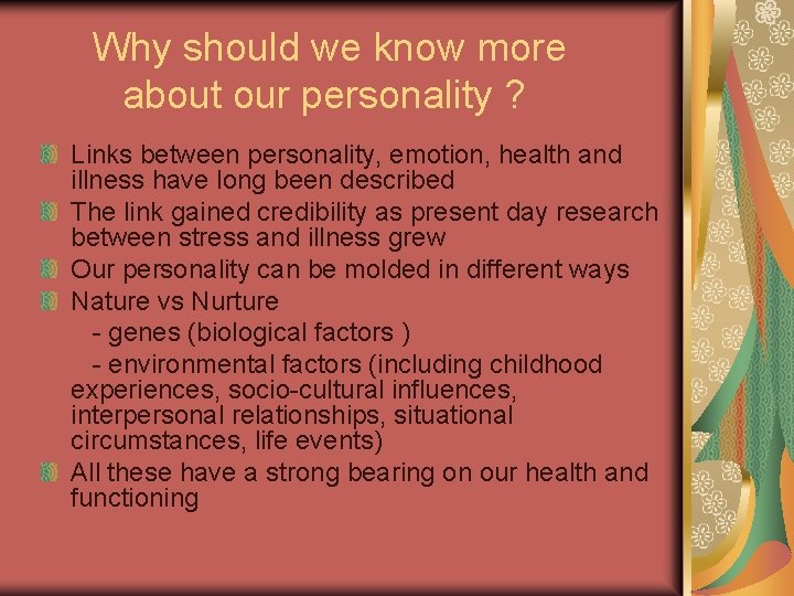 Why should we know more about our personality ? Links between personality, emotion, health