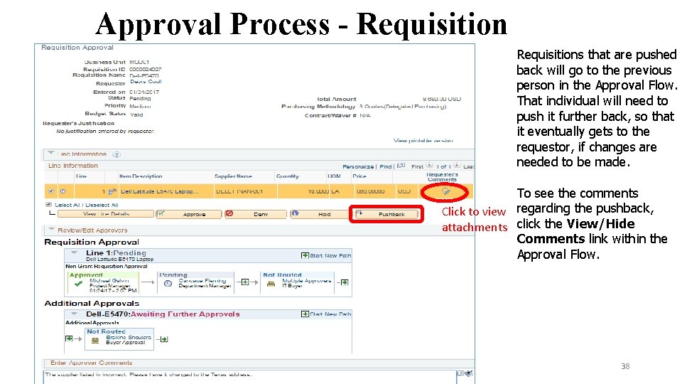 Approval Process - Requisitions that are pushed back will go to the previous person