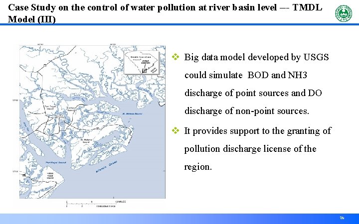 Case Study on the control of water pollution at river basin level --- TMDL