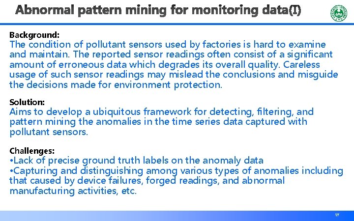 Background: The condition of pollutant sensors used by factories is hard to examine and