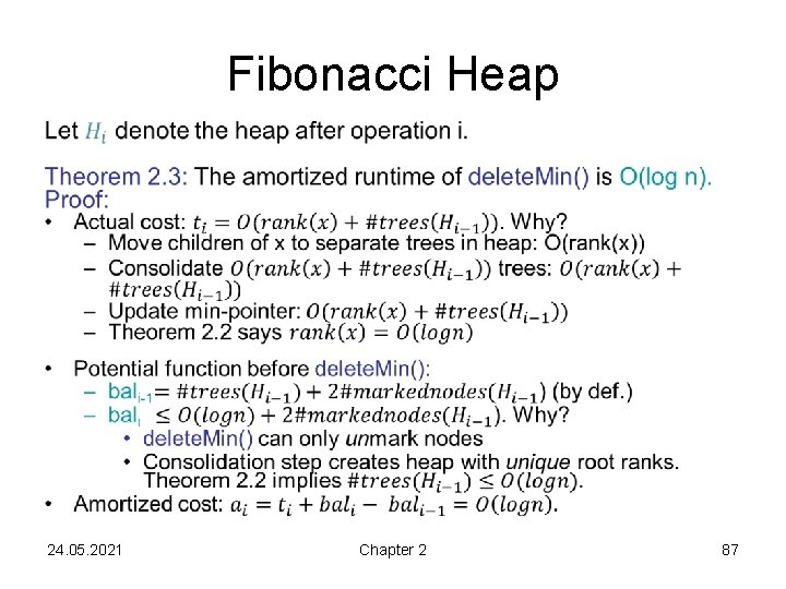Fibonacci Heap • 24. 05. 2021 Chapter 2 87 