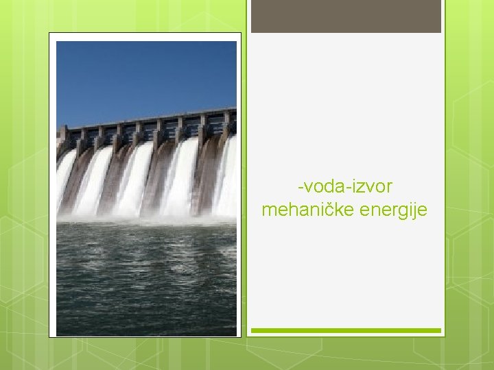 -voda-izvor mehaničke energije 
