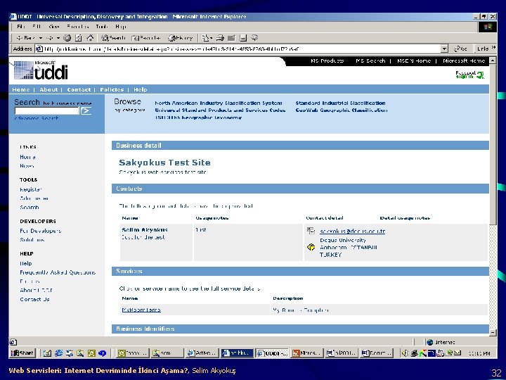Web Servisleri: Internet Devriminde İkinci Aşama? , Selim Akyokuş 32 
