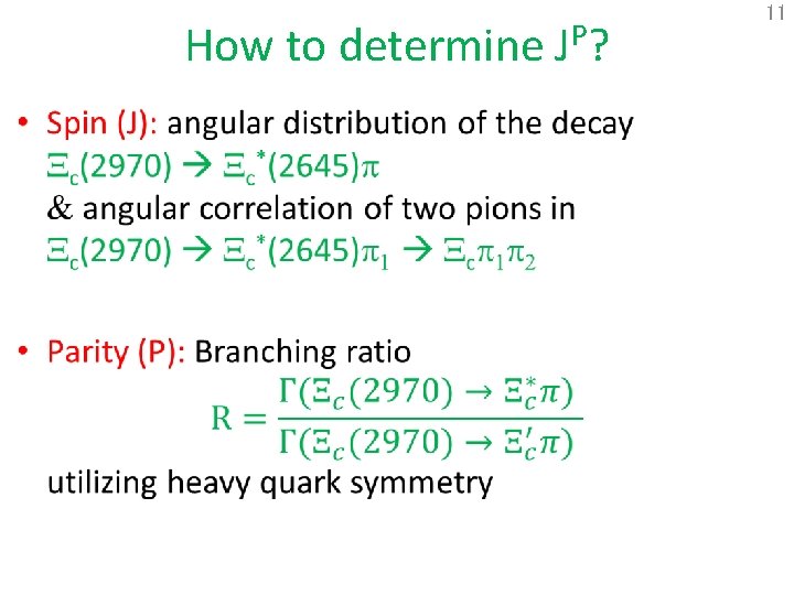 How to determine JP? • 11 